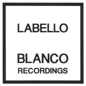 Labello Blanco Recordings on Discogs