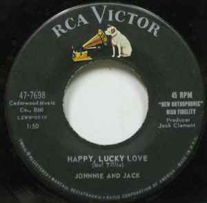 Johnnie And Jack - Happy Lucky Love / Sweetie Pie album cover