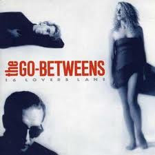 The Go-Betweens – 16 Lovers Lane (1988, Vinyl) - Discogs