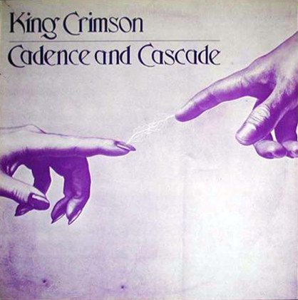 King Crimson – Cadence And Cascade (1975, Vinyl) - Discogs