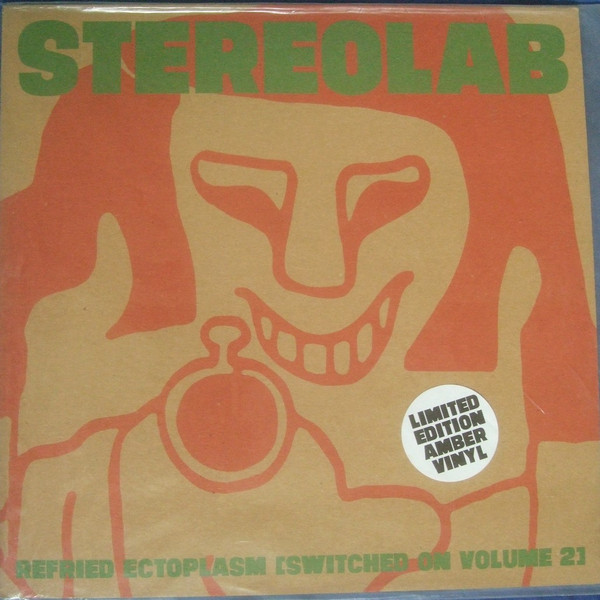 Stereolab - Refried Ectoplasm [Switched On Volume 2] | Releases ...