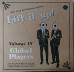 Various - Lift It Up! Volume IV Global Players