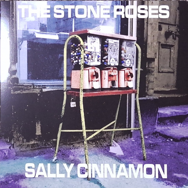 The Stone Roses - Sally Cinnamon | Releases | Discogs