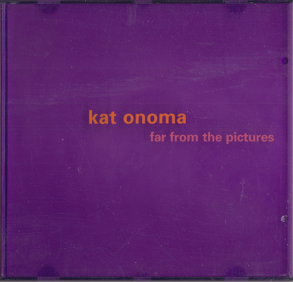 Kat Onoma - Far From The Pictures | Chrysalis (833 796-2) - 3