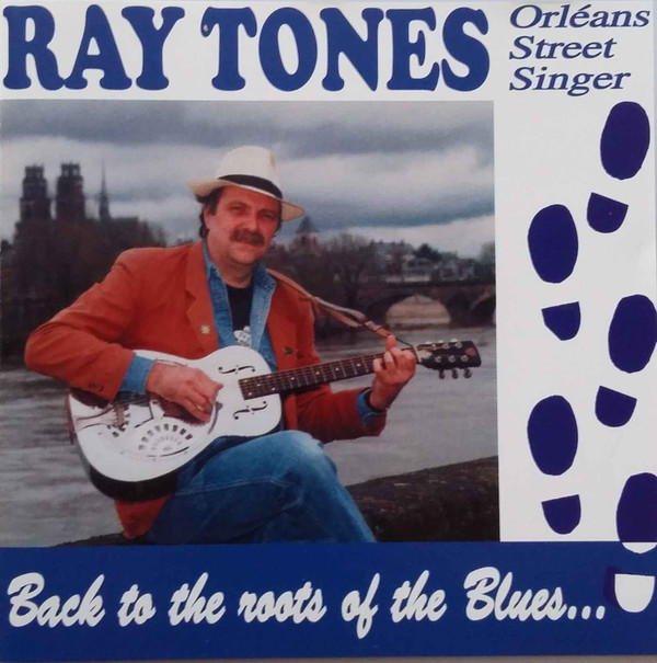 descargar álbum Ray Tones - Back To The Roots Of The Blues