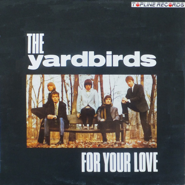 The Yardbirds For Your Love Releases Discogs   NS05Mjk4LmpwZWc 