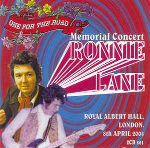 Various - One For The Road: Ronnie Lane Memorial Concert album cover