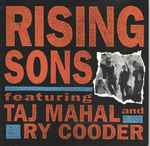 Cover of Rising Sons Featuring Taj Mahal And Ry Cooder, 1992, CD