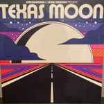 Cover of Texas Moon, 2022-02-18, Vinyl