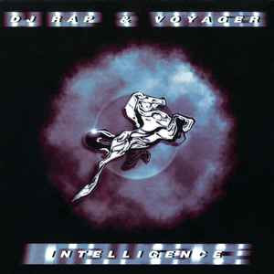 DJ Rap & Voyager (3) - Intelligence