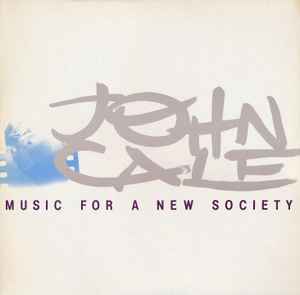 Music For A New Society - John Cale