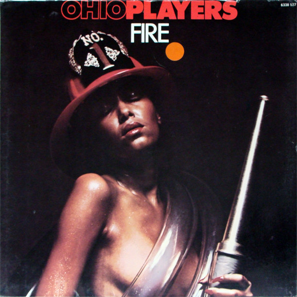 Ohio Players – Fire (1975, Vinyl) - Discogs