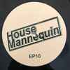 House Mannequin - House Mannequin 10