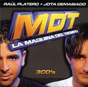 Portada de album Raul Platero - MDT La Maquina Del Tiempo