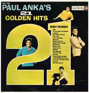 Paul Anka – Paul Anka's 21 Golden Hits (1963, Vinyl) - Discogs