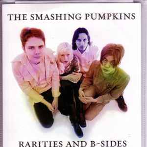 The Smashing Pumpkins Rarities and B Sides music Discogs