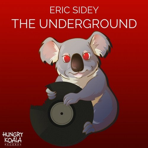 lataa albumi Eric Sidey - The Underground