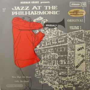 Jazz At The Philharmonic - Jazz At The Philharmonic (Original Volume 1) album cover