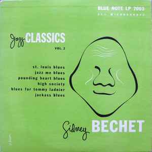 Sidney Bechet – Jazz Classics Vol. 2 (1957, Vinyl) - Discogs