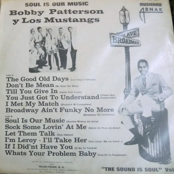 télécharger l'album Bobby Patterson Y Los Mustangs - Soul Is My Music
