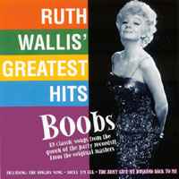 Ruth Wallis - Boobs: Ruth Wallis' Greatest Hits album cover