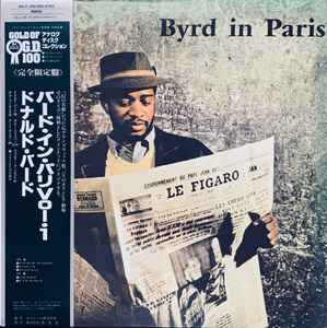 The Donald Byrd Quintet – Byrd In Paris (1991, Vinyl) - Discogs