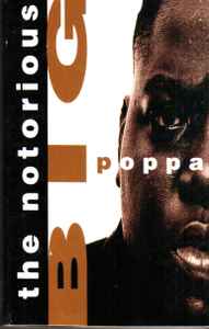 Notorious B.I.G. - Big Poppa album cover