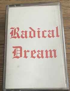 Radical Dream - Radical Dream album cover