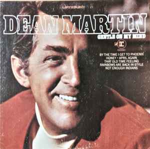 Dean Martin – Gentle On Mind (1968, Terre Pressing, Vinyl) - Discogs