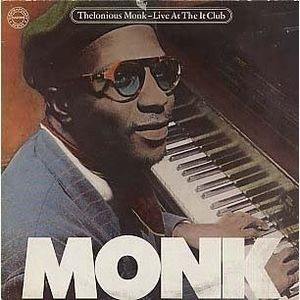 Thelonious Monk – Live At The It Club (1982, Vinyl) - Discogs