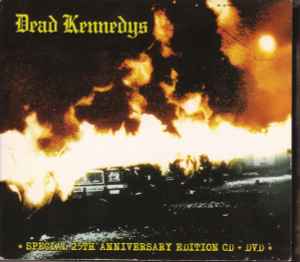 Fresh Fruit For Rotting Vegetables (Special 25th Anniversary Edition) - Dead Kennedys