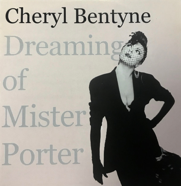 lataa albumi Cheryl Bentyne - Dreaming Of Mister Porter