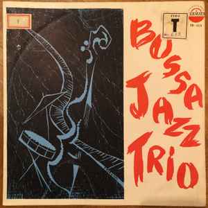 Bossa Jazz Trio – Bossa Jazz Trio Vol. 2 (1966, Vinyl) - Discogs