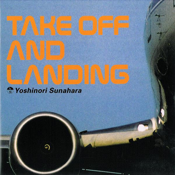 Yoshinori Sunahara – Take Off And Landing (1998, Vinyl) - Discogs