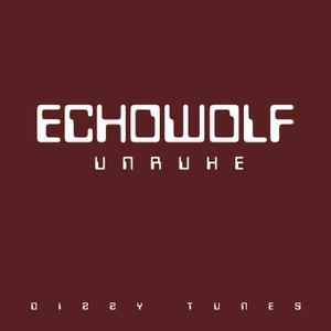 Echowolf - Unruhe album cover