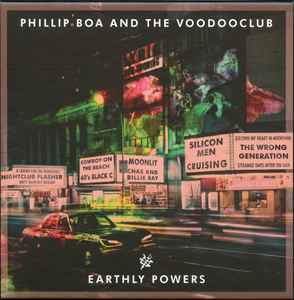 Phillip Boa & The Voodooclub - Earthly Powers