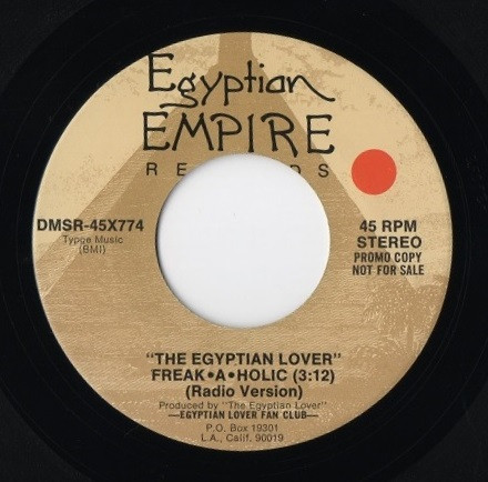 EGYPTIAN LOVER/FREAK-A-HOLIC/LIVIN' ON..