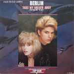 Cover of Take My Breath Away (Love Theme From "Top Gun"), 1986, Vinyl