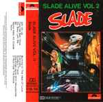 Cover of Slade Alive Vol. 2, 1978, Cassette