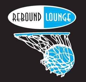 Rebound Lounge 2 - DJ Dog & Double Dancer