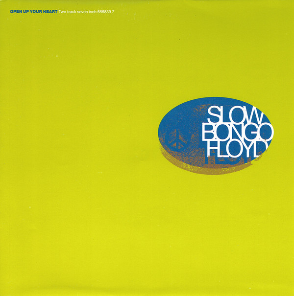 baixar álbum Slow Bongo Floyd - Open Up Your Heart