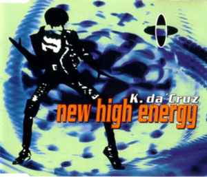 New High Energy - K. Da 'Cruz