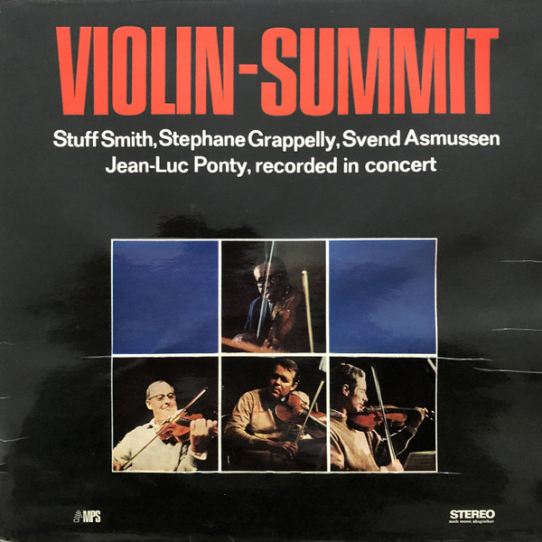 Stuff Smith / Stephane Grappelly / Svend Asmussen / Jean-Luc Ponty