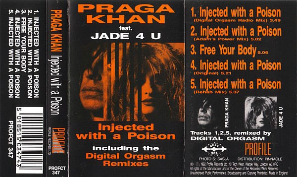 Praga Khan Feat. Jade 4 U – Injected With A Poison (1992, Cassette 