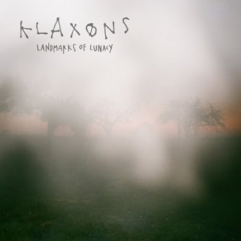 descargar álbum Klaxons - Landmarks Of Lunacy