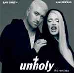 Sam Smith, Kim Petras - Unholy | Releases | Discogs