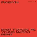 Cover of Baby Forgive Me (Young Marco Remix), 2019-11-06, File