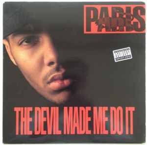 Paris – The Devil Made Me Do It (1990, Vinyl) - Discogs