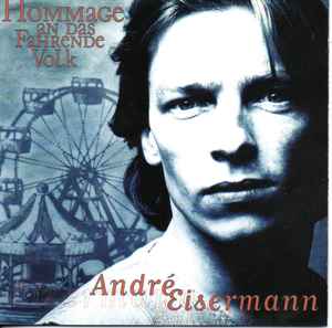 André Eisermann - Hommage An Das Fahrende Volk album cover