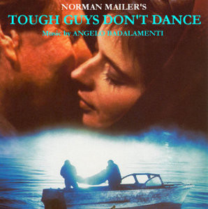Angelo Badalamenti - Tough Guys Don't Dance (Original Motion